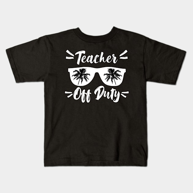 Teacher off duty Kids T-Shirt by Crow Creations